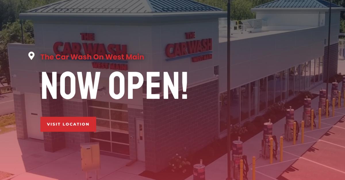 West Main Location is Now Open! The Car Wash