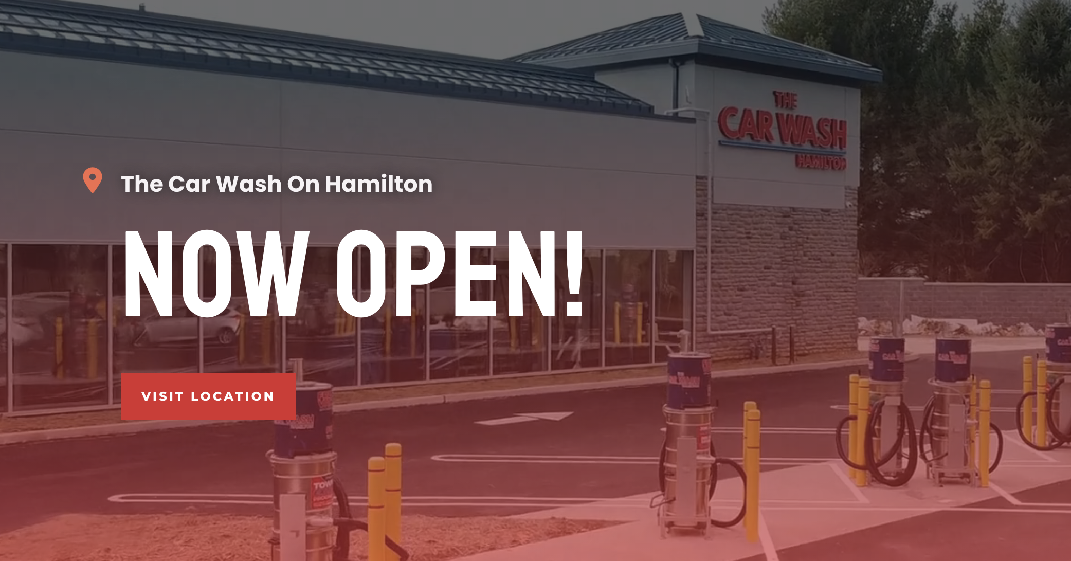Hamilton Location is Now Open! The Car Wash